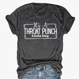 Plus Size 2X Funny Throat Punch Kinda Day Graphic T Shirt